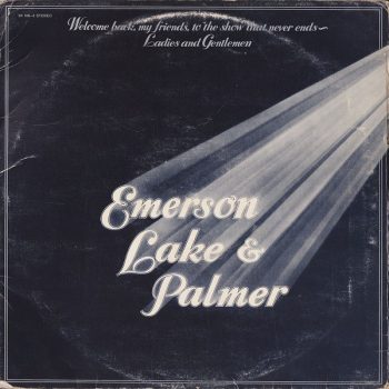 Emerson, Lake & Palmer – Welcome Back My Friends To The Show That Never Ends - Ladies And Gentlemen  3 x Vinyl, LP, Album, media VG+ cover VG