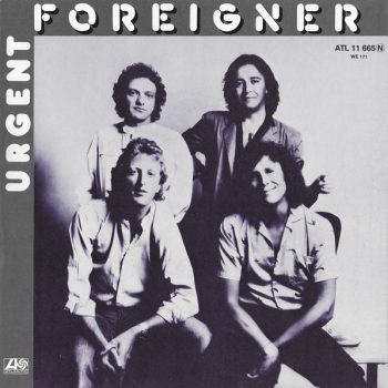 Foreigner – Urgent Vinyl, 7", 45 RPM, Single, media VG cover VG