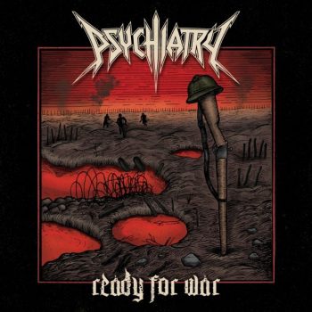 PSYCHIATRY - Ready For War  CD, Album