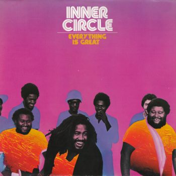 Inner Circle – Everything Is Great  Vinyl, LP, Album media NM cover VG+