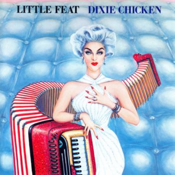 Little Feat – Dixie Chicken  CD, Album, Reissue, Remastered