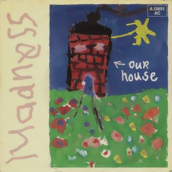 Madness – Our House  Vinyl, 7", 45 RPM, Single, media Vg cover Vg