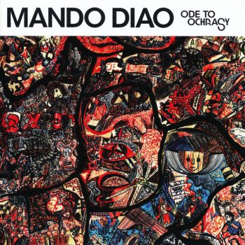 Mando Diao – Ode To Ochrasy  CD, Album, Enhanced