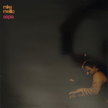 Mike Melillo – Sèpia  Vinyl, Album, LP media Vg+ cover VG