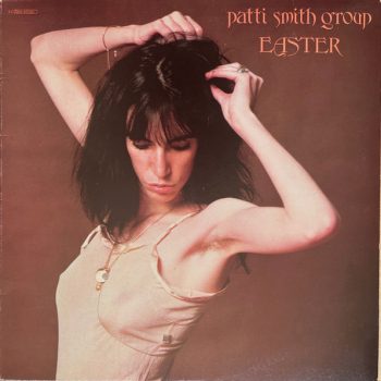 Patti Smith Group – Easter  Vinyl, LP, Album media VG cover G+