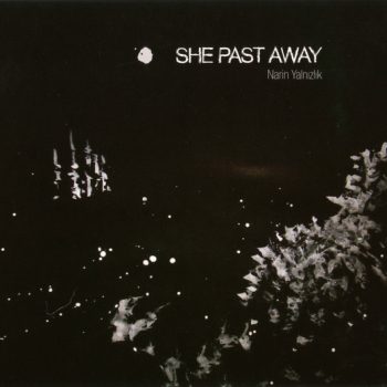 She Past Away – Narin Yalnızlık  CD, Album