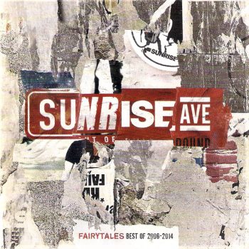 Sunrise Ave* – Fairytales - Best Of 2006-2014  CD, Compilation,