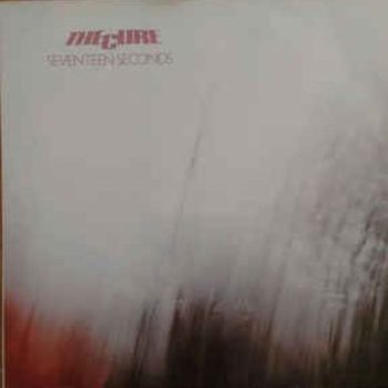 The Cure – Seventeen Seconds  Vinyl, LP, Album, Reissue,  NOU