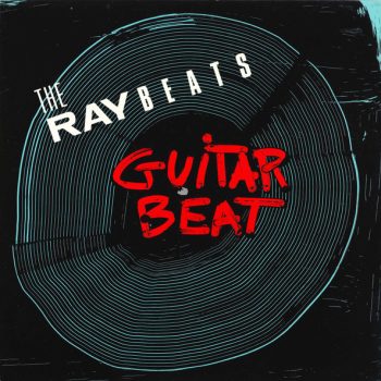 The Raybeats – Guitar Beat  Vinyl, LP media Vg+ cover VG+