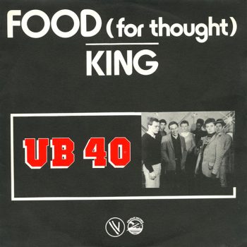 UB40 – Food (For Thought) / King   Vinyl, 7", 45 RPM, Single, Paper Labels media VG+ cover VG+