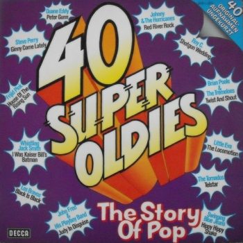 Various – 40 Super Oldies - The Story Of Pop  2 x Vinyl, LP, Compilation, Stereo, Gatefold media VG+ cover VG