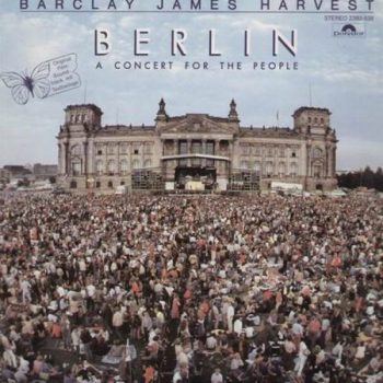 Barclay James Harvest – Berlin - A Concert For The People  Vinyl, LP, Stereo media VG+ cover VG+