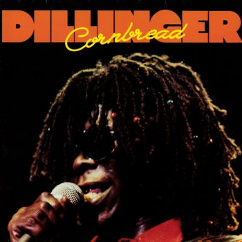 Dillinger – Cornbread  Vinyl, LP, Album,  media VG+ cover VG