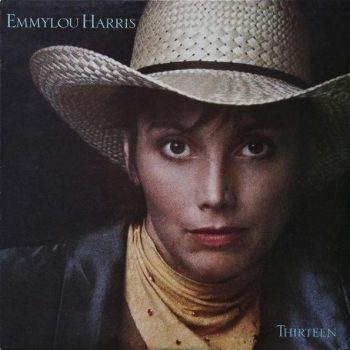 Emmylou Harris – Thirteen  Vinyl, LP, Album media NM cover NM