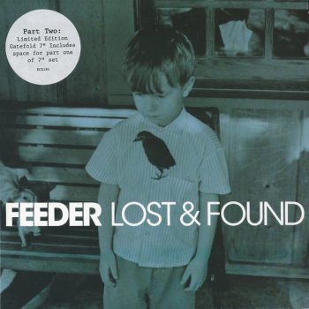 Feeder – Lost & Found  Vinyl, 7", Single media VG+ cover VG+