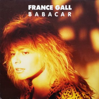 France Gall – Babacar  Vinyl, 12", 45 RPM, Maxi-Single, media NM cover NM