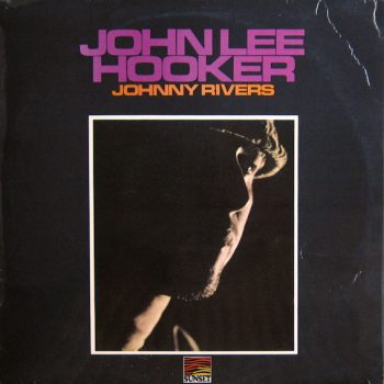 Johnny Rivers – John Lee Hooker  Vinyl, LP, Album media VG cover VG