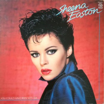 Sheena Easton – You Could Have Been With Me  Vinyl, LP, Album, media VG+ cover VG