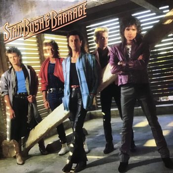 Stan Bush & Barrage  – Stan Bush & Barrage  Vinyl, LP, Album media NM cover VG+