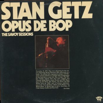Stan Getz – Opus De Bop  Vinyl, LP, Compilation media VG+ cover VG