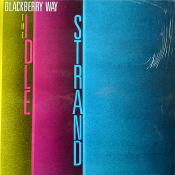 The Idle Strand – Blackberry Way  Vinyl, LP, Album, White media NM cover NM
