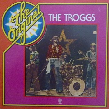 The Troggs – The Original Troggs  Vinyl, LP, Compilation media NM cover NM